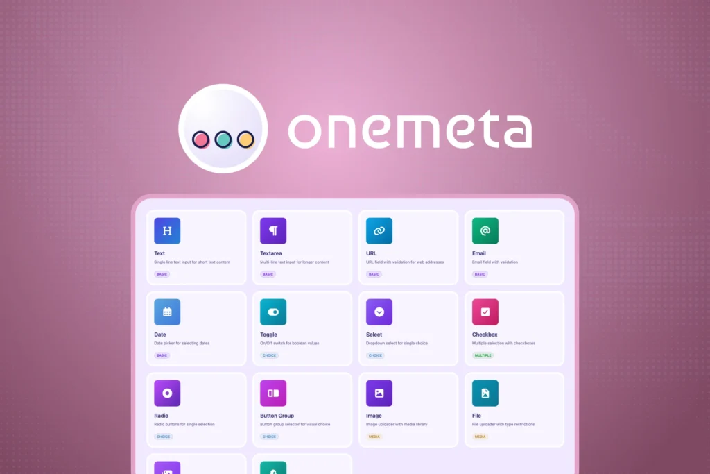 OneMeta - Custom Meta Fields